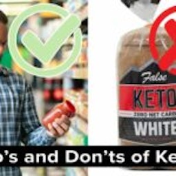 Dos and Don'ts of Keto